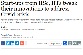 Start-ups from IISc, IITs tweak their innovations to address Covid crisis